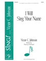 I Will Sing Your Name