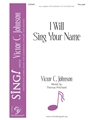 I Will Sing Your Name