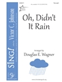Oh Didn't It Rain