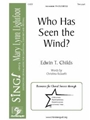 Who Has Seen the Wind