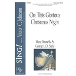 On This Glorious Christmas Night - Three-part Mixed