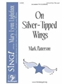 On Silver Tipped Wings