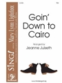 Goin Down to Cairo