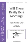 Will There Really Be a Morning