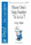 Please Don't Sing Another Fa La La