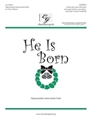 He Is Born