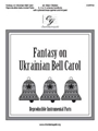 Fantasy on Ukrainian Bell Carol