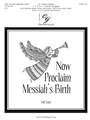 Now Proclaim Messiah's Birth