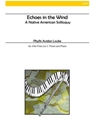 Echoes in the Wind: A Native American Soliloquy (Alto Flute)
