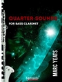 Quarter-Sounds for Bass Clarinet Solo