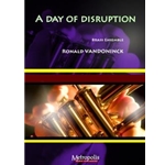 A Day of Disruption for Brass Ensemble