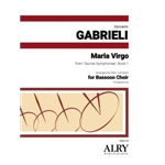 Maria Virgo from 'Sacrae Symphoniae', Book 1 for 10 Bassoons