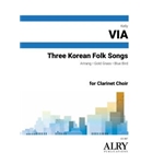 Three Korean Folk Songs for Clarinet Choir