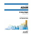 O Holy Night for Clarinet Choir