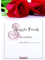 Songs for Friends for Two Clarinet and Piano