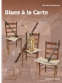 Blues à la carte for Wind Quintet