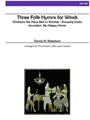 Three Folk Hymns for Winds (2 Fl/Ob/Cl)