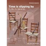 Time is Slipping By for Wind Quintet