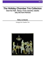 The Holiday Chamber Trio Collection