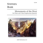Monuments of the West for Flute and Tuba-Euphonium Quartet
