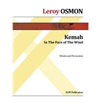 Kemah (In the Face of the Wind) for Winds and Percussion