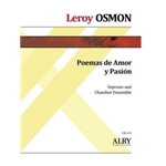 Poemas de Amor y Pasion for Chamber Ensemble