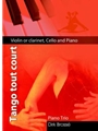 Tango tout Court for Violin, Cello and Piano