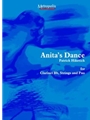 Anita's Dance for Clarinet, String Quartet and Piano