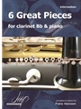 6 Great Pieces for Clarinet and Piano