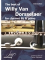 The Best of Willy Van Dorsselaer for Clarinet and Piano