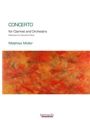 Concerto for Clarinet for Clarinet and Piano