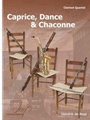 Capriccio, Dance & Chaconne for Clarinet Quartet