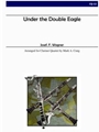 Under the Double Eagle (Clarinet Quartet)