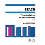 Three Variations on Balkan Themes for Clarinet Quartet