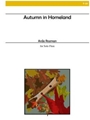 Autumn in Homeland for Solo Flute