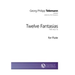 Twelve Fantasias for Solo Flute