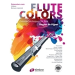 Flute Colors: Extended Techniques for Flute