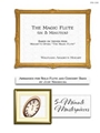 The Magic Flute in 5 Minutes (Flute and Concert Band)