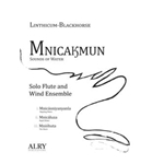 Mnicakmun for Solo Flute and Wind Ensemble
