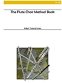 Flute Choir Method Book