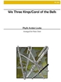 We Three Kings / carol Of The Bells