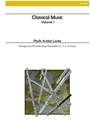 Classical Music For Flexible Flute Ensem
