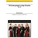 Till Eulenspiegels lustige Streiche for Flute Quintet