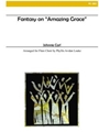 Fantasy on "Amazing Grace"