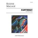 Fantomas for Flute Choir
