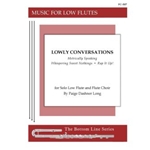 Lowly Conversations for Solo Low Flute and Flute Choir