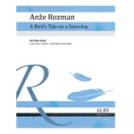 A Bird's Tale on a Saturday for Flute Choir
