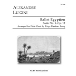 Ballet Egyptien (Suite No. 1, Op. 12) for Flute Choir