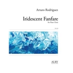 Iridescent Fanfare for Flute Choir