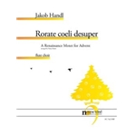 Rorate Coeli Desuper for Flute Choir